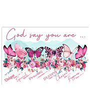 God say you are 17x11 Poster front