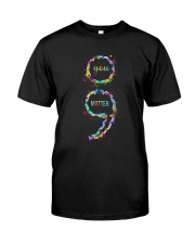 Choose life Classic T-Shirt front