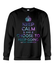 Keep calm and choose to keep going Crewneck Sweatshirt tile