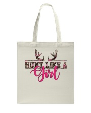 Hunt like a girl Tote Bag tile