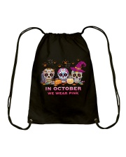 In october we wear pink Drawstring Bag tile