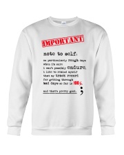 Note to self Crewneck Sweatshirt tile