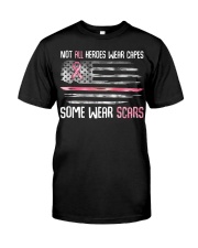 Not all heroes wear capes Classic T-Shirt front
