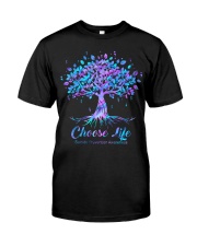 Choose life Classic T-Shirt front