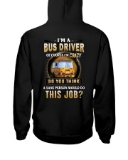 I'm a bus driver Hooded Sweatshirt tile
