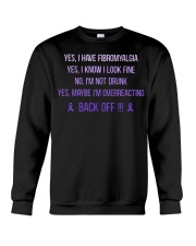 Yes I have Fibromyalgia Crewneck Sweatshirt tile