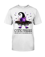 Cystic fibrosis messed with the wrong witch Classic T-Shirt front