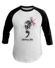 Choose life Baseball Tee tile
