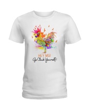 Go cluck yourself Ladies T-Shirt tile