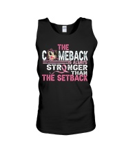 The comeback is always stronger than the setback Unisex Tank tile