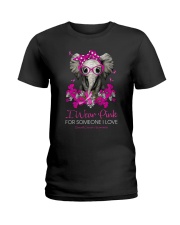I wear pink for someone I love Ladies T-Shirt tile