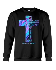 I can do all things through Christ who strengthens Crewneck Sweatshirt front