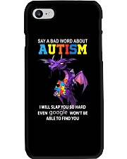 Say a bad world about autism Phone Case tile