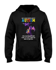 Say a bad world about autism Hooded Sweatshirt tile