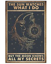 The sun watches what I do 11x17 Poster front