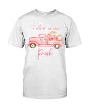 In October we wear pink Classic T-Shirt front