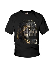 I'm no longer a slave to fear I'm the child of God Youth T-Shirt tile