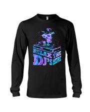 Relax The DJ's Here Long Sleeve Tee tile