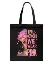 In October we wear Pink Tote Bag tile
