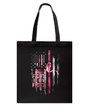 Her fight is my fight Tote Bag tile