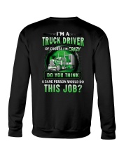 I'm a truck driver Crewneck Sweatshirt tile