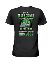 I'm a truck driver Ladies T-Shirt tile