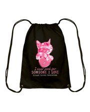I wear pink for someone I love Drawstring Bag tile