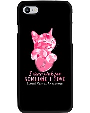I wear pink for someone I love Phone Case tile