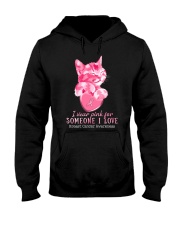 I wear pink for someone I love Hooded Sweatshirt tile