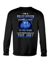 I'm a police officer Crewneck Sweatshirt tile