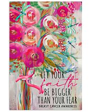 Let your faith be bigger than your fear 11x17 Poster front