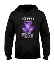 Let your faith be bigger Hooded Sweatshirt tile