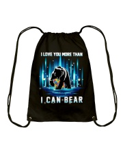 I love you more than I can bear Drawstring Bag tile