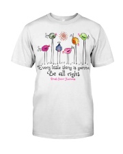 Every little thing is gonna be alright Classic T-Shirt tile