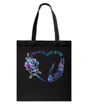 Choose to keep going Tote Bag tile
