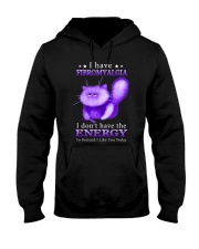 I Have Fibromyalgia Hooded Sweatshirt tile