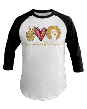 Peace Love Black queen - Printed apparels Baseball Tee tile