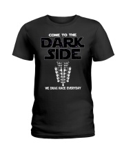 I DRAG RACE EVERYDAY Ladies T-Shirt thumbnail