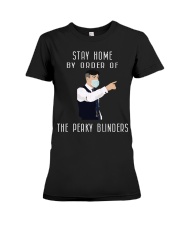 Stayhome by order of the peaky blinders Premium Fit Ladies Tee thumbnail
