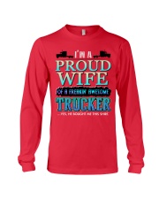 PROUD WIFE OF A TRUCKER Long Sleeve Tee thumbnail