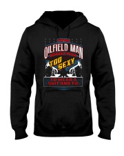 OILFIELD MAN Hooded Sweatshirt front