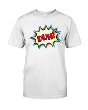 Duh Premium Fit Mens Tee thumbnail