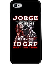 Jorge - IDGAF WHAT YOU THINK M003 Phone Case thumbnail