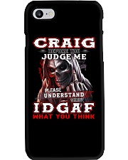 Craig - IDGAF WHAT YOU THINK M003 Phone Case thumbnail