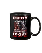 Rudy- IDGAF WHAT YOU THINK M003 Mug thumbnail