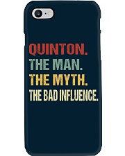 Quinton The man The myth The bad influence Phone Case thumbnail