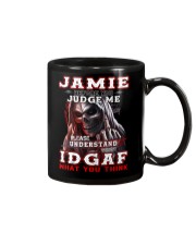 Jamie - IDGAF WHAT YOU THINK Mug thumbnail