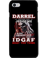 Darrel - IDGAF WHAT YOU THINK M003 Phone Case thumbnail
