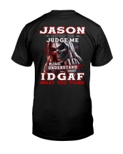 Jason - IDGAF WHAT YOU THINK Classic T-Shirt tile