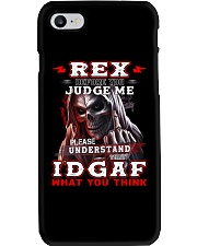 Rex - IDGAF WHAT YOU THINK M003 Phone Case thumbnail
